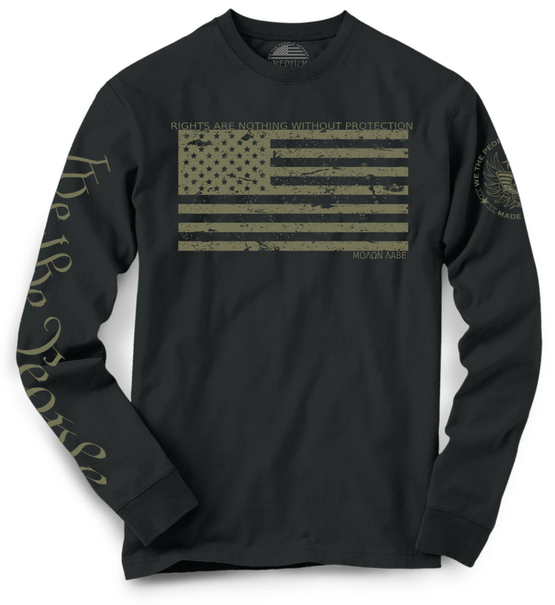 Rights Are Nothing Without Protection Long Sleeve | Black & Desert - We the People Apparel