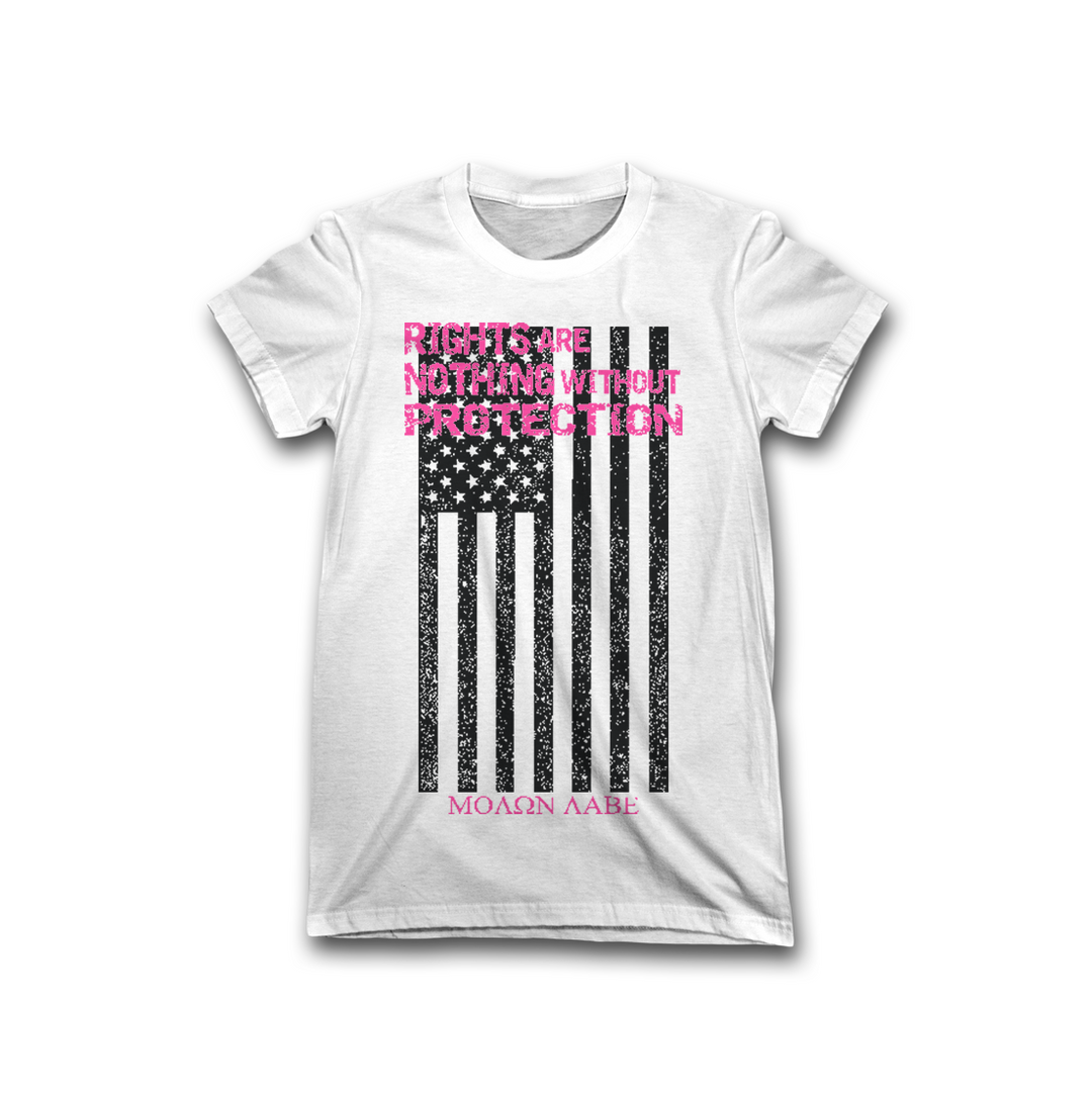 Rights Are Nothing Without Protection | White | Women - We the People Apparel