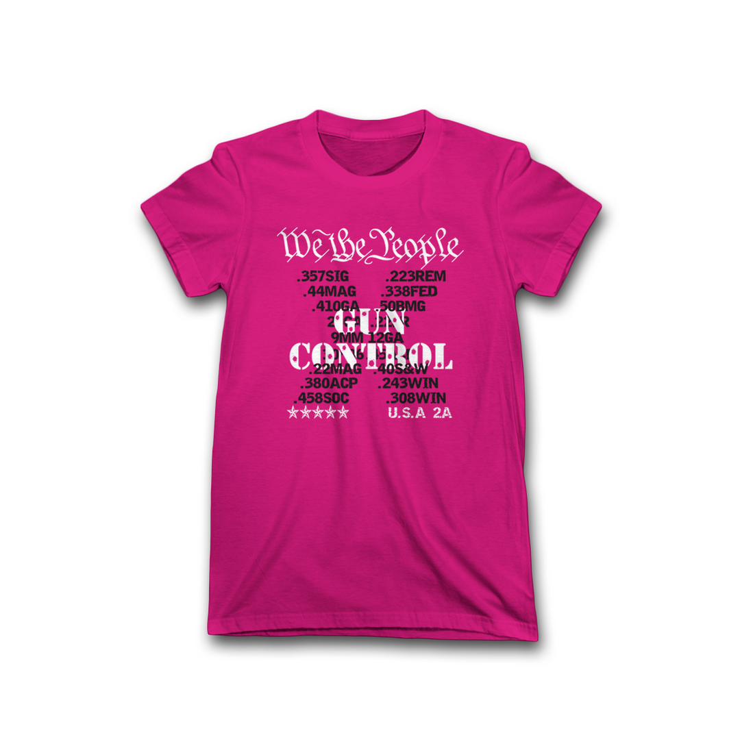 No Gun Control | Pink | Women - We the People Apparel